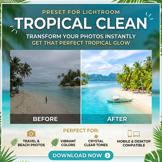 Tropical Clean Presets Pack Lightroom